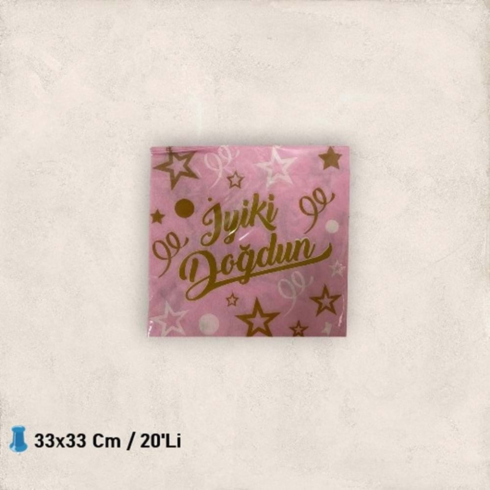 KAĞIT PEÇETE 33x33 CM - İYİ Kİ DOĞDUN PEMBE - 20 Lİ
