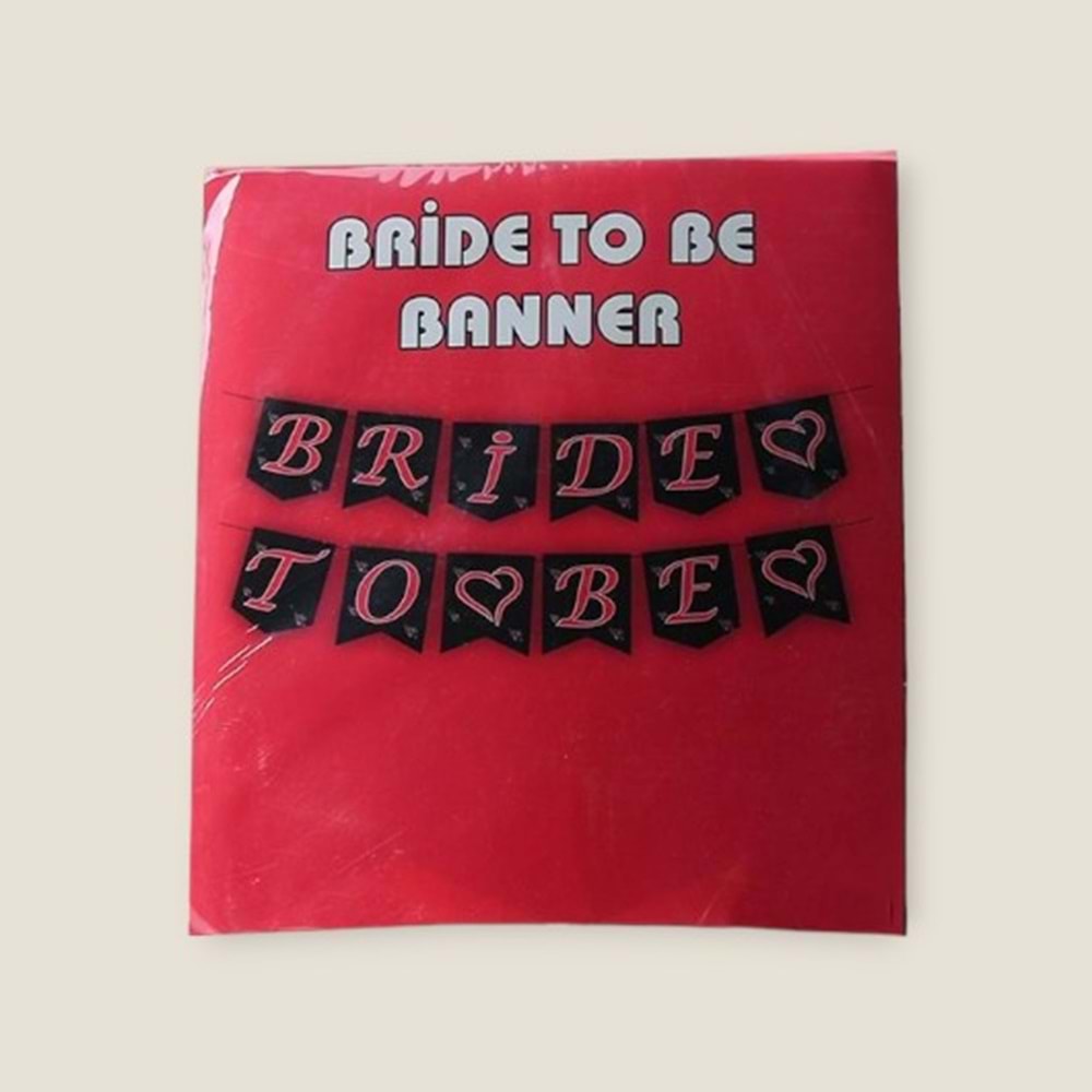 BANNER - BRİDE TO BE - 15X17 CM