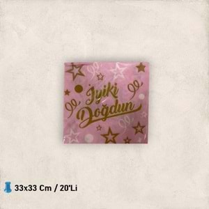 KAĞIT PEÇETE 33x33 CM - İYİ Kİ DOĞDUN PEMBE - 20 Lİ