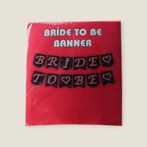 BANNER - BRİDE TO BE - 15X17 CM