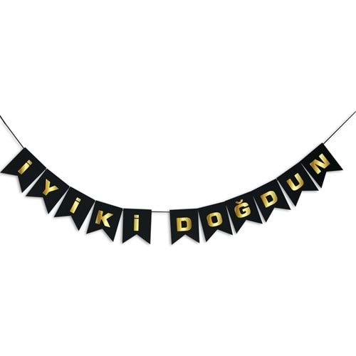 İYİ Kİ DOĞDUN BANNER - SİYAH ALTIN - 15X17 CM